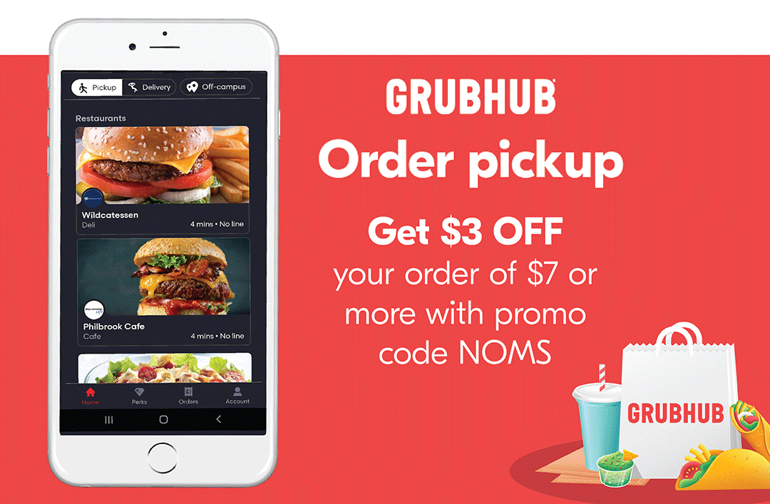 Ads_grubhub signup, monster energy 2 for $5, dr pepper, 2 for $3.53, dr pepper mountain bike raffle, dining dollars ad