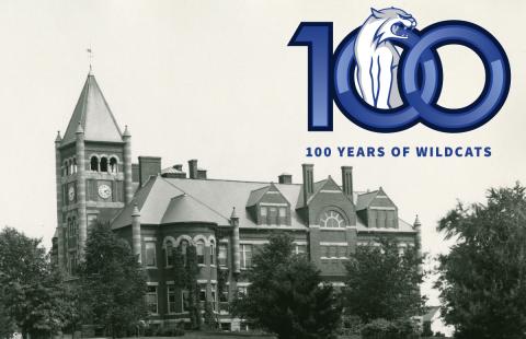 100 Years of Wildcats logo and old photo of Thompson Hall