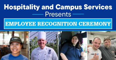 Hospitality and Campus Services Presents Employee Recognition Ceremony