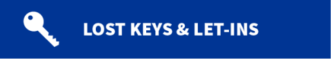 Blue rectangle button with icon of a white key. Words "Lost Keys & Let-Ins"