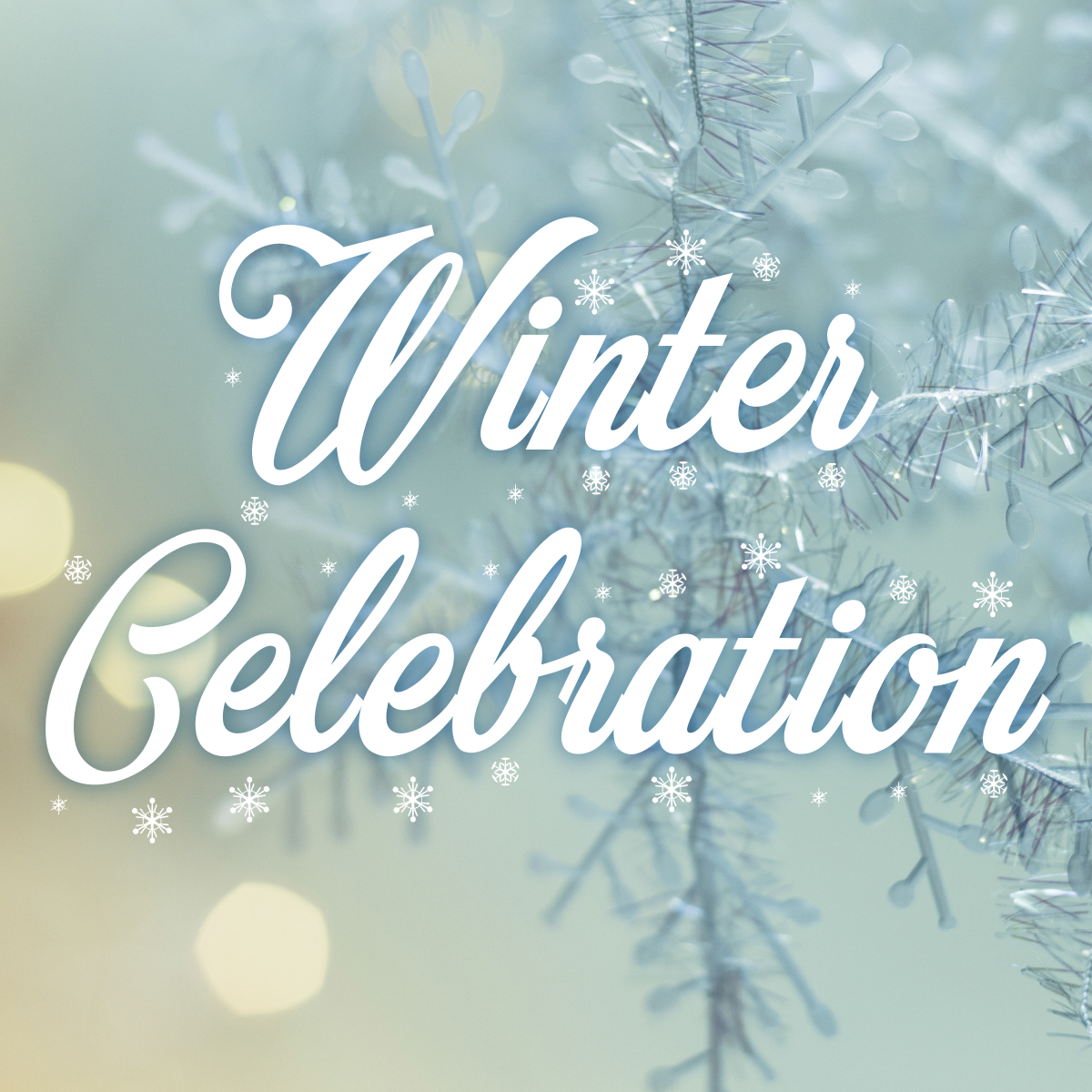 Winter Celebration Thumbnail Social.jpg