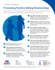 Promoting Positive Sibling Relationships: Practical Tips for Caregivers handout