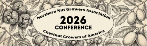 Decorative image of Northern Nut Growers Association & Chestnut Growers of America Joint Conference 2026 invitation
