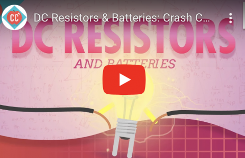 AC and DC circuits - DC Resistors Crash Course video