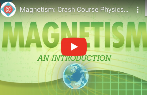 Magnetism - Crash Course video
