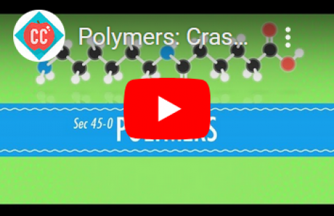 Polymers - Crash Course video