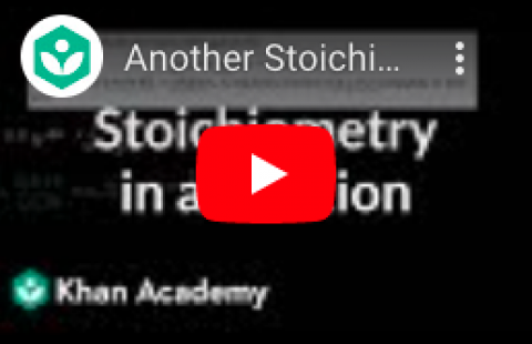 Stoichiometry - Khan Academy - Problem 2