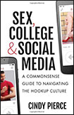 Sex, College and Social Media by UNH alumna Cindy Pierce ’88