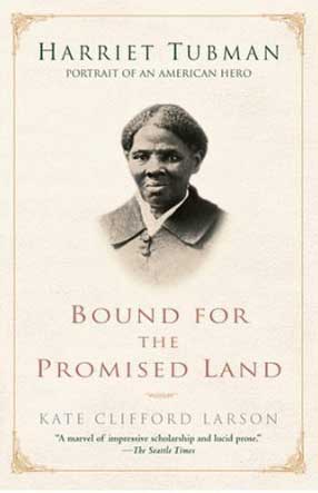 Larson's book on Harriet Tubman