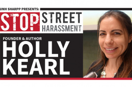 UNH SHARPP Stop Street Harassment Founder and Author Holly Kearl graphic