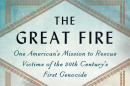 The Great Fire, by Lou Ureneck ’72