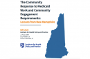 Exploring the Impact of NH's Medicaid Work and Community Engagement Requirements