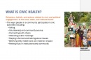A slide taken from the presentation on Civic Health