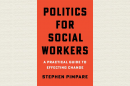 Stephen Pimpare's book cover, "Politics for Social Workers"