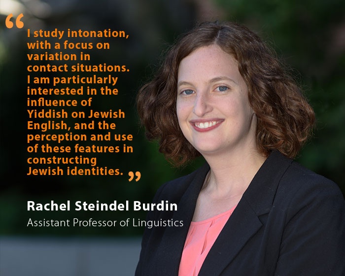 Rachel Steindel Burdin, UNH Assistant Professor of Linguistics, and quote